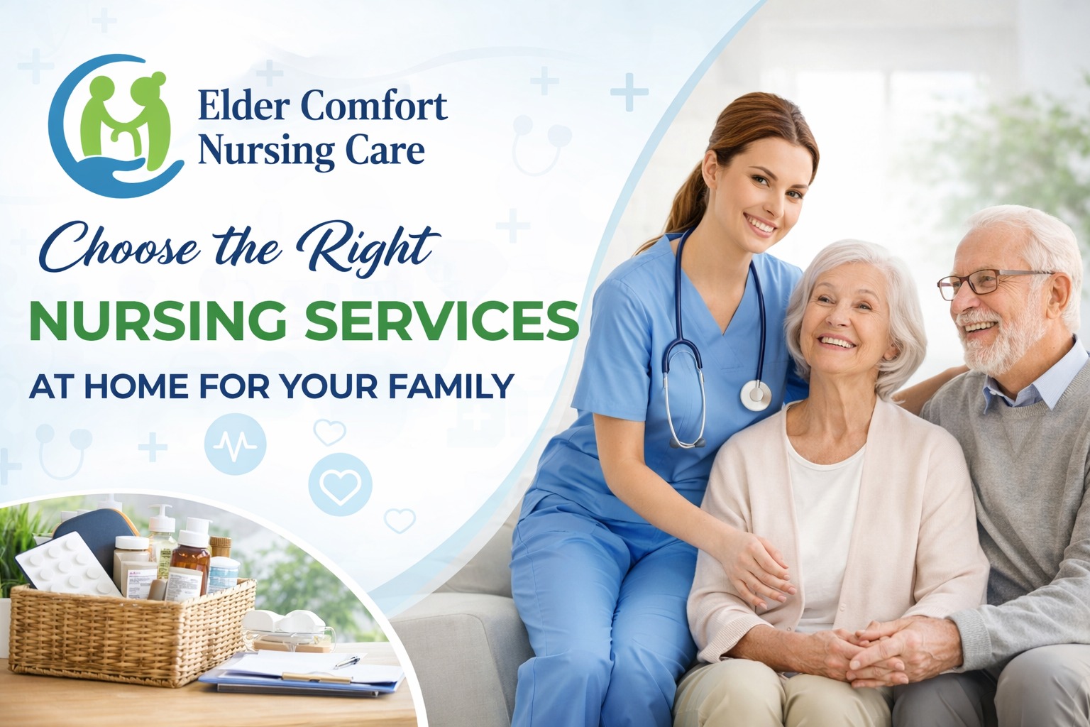 Choose the Right Nursing Services at Home